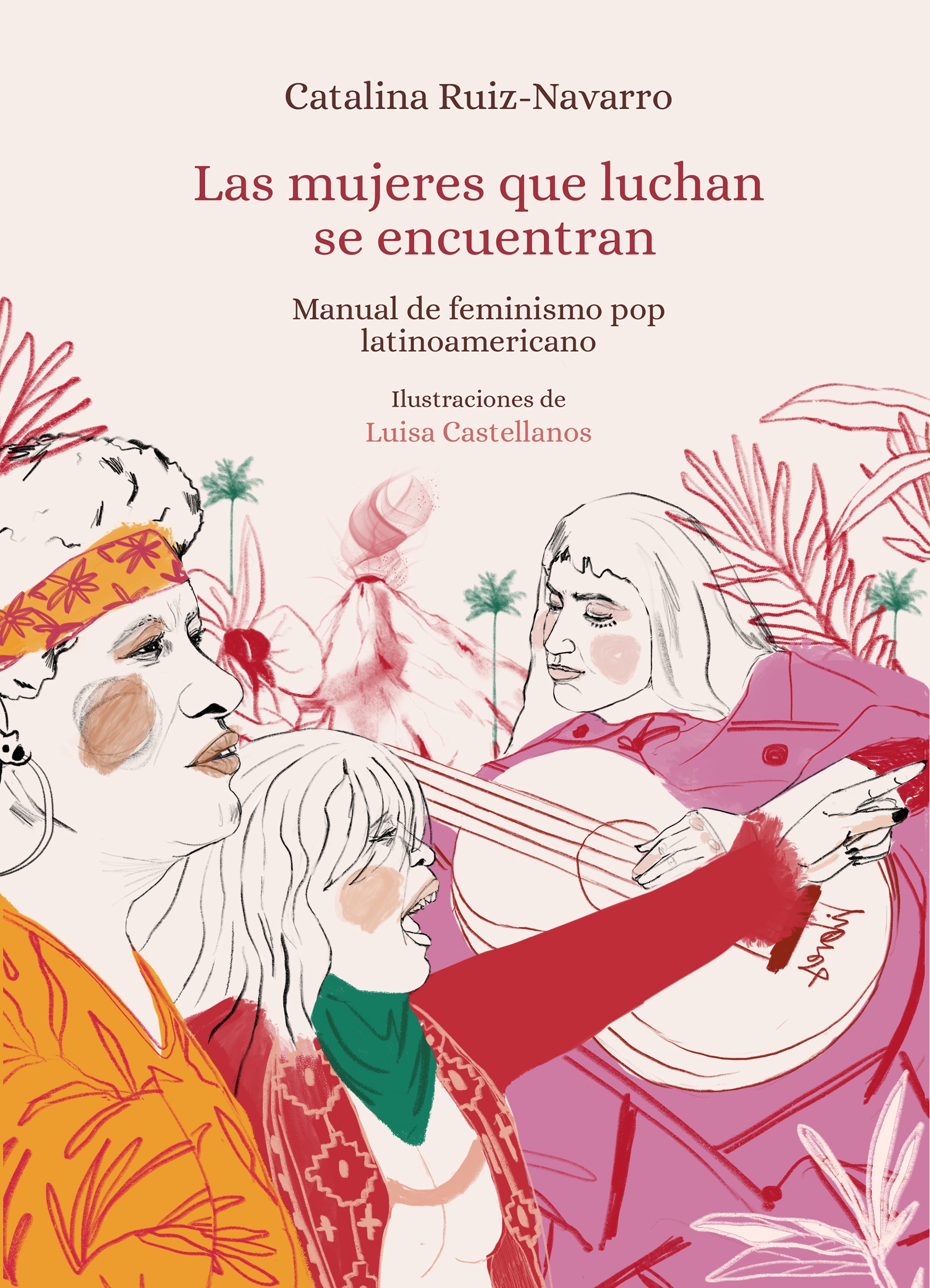 Ilustración del libro "Las mujeres que luchan se encuentran"